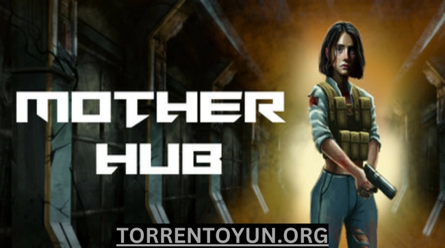 Mother Hub Free torrentoyun Games
