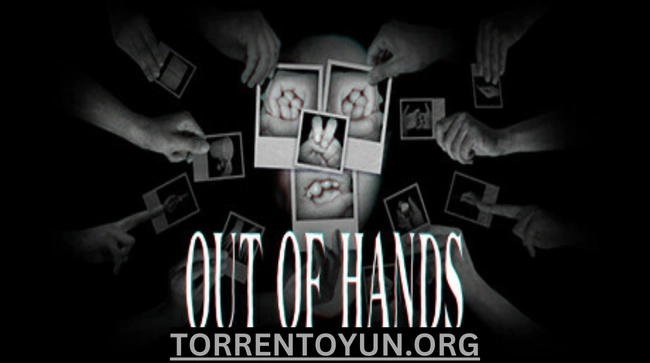 Out Of Hands Free torrentoyun Games