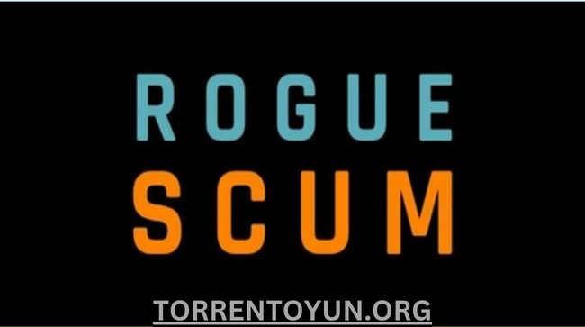Rogue Scum Free Download